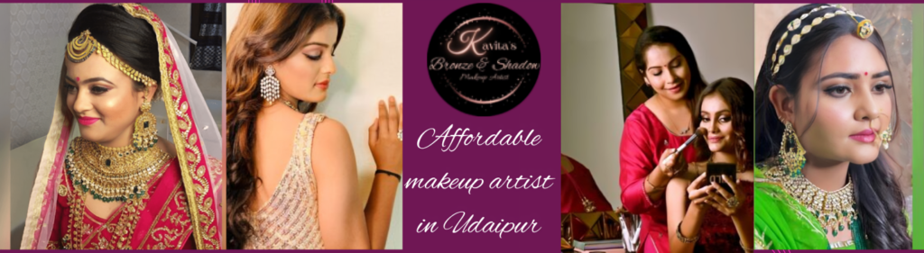 Affordable makeup artist in Udaipur