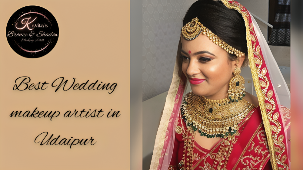 best wedding makeup artist in udaipur